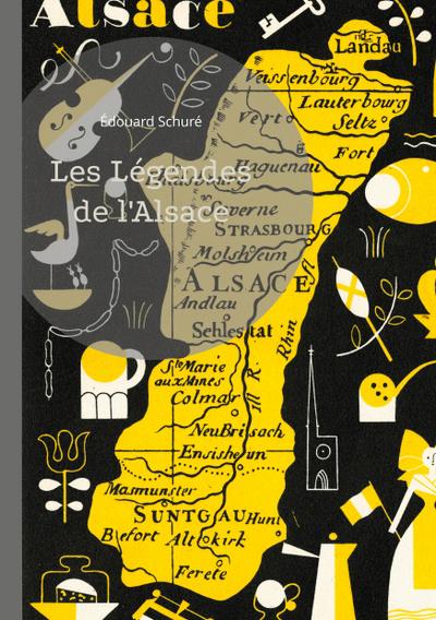 Les Légendes de l’Alsace