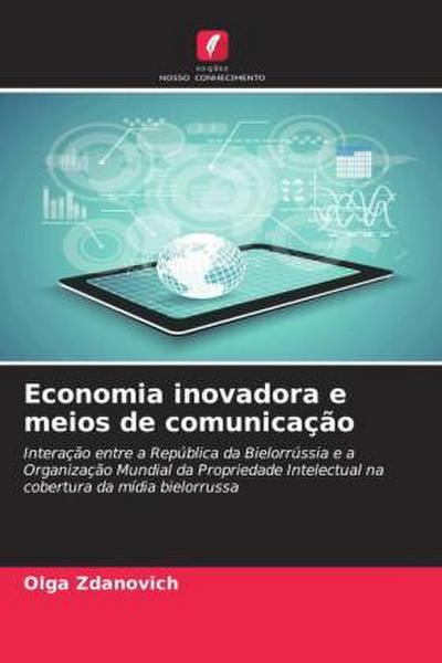 Economia inovadora e meios de comunicação