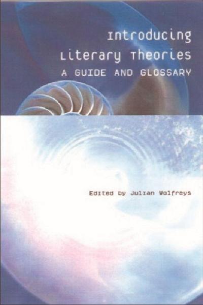 Introducing Literary Theories