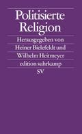 Politisierte Religion