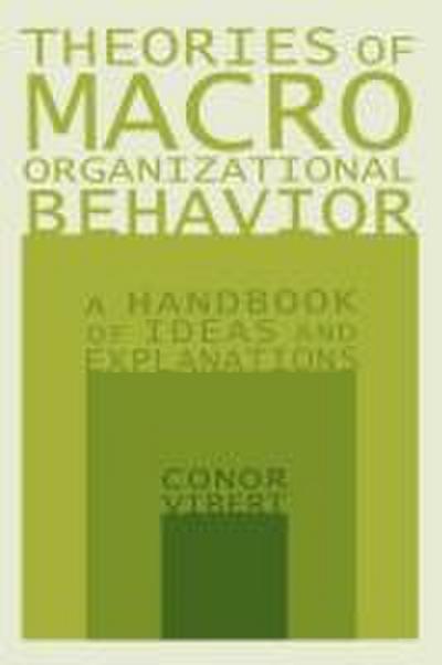 Theories of Macro-Organizational Behavior