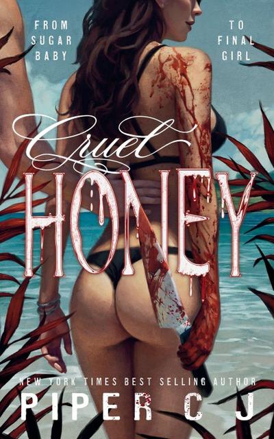 Cruel Honey