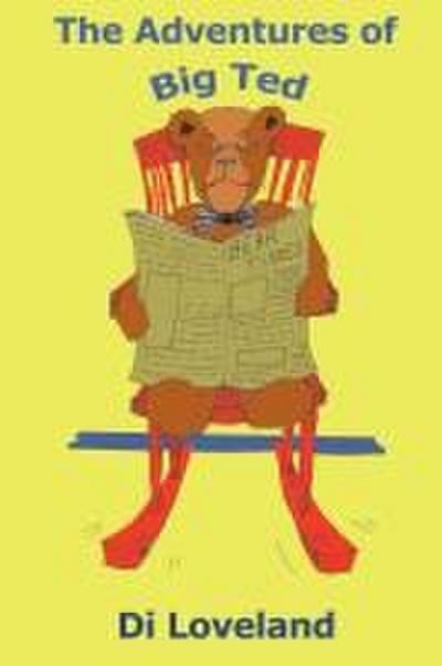 The Adventures of Big Ted