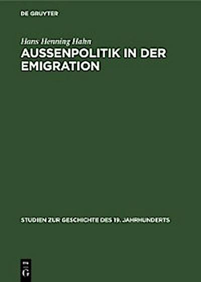 Außenpolitik in der Emigration