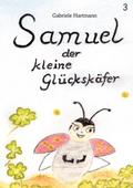 Samuel, der kleine Glückskäfer