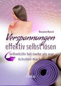 Verspannungen effektiv selbst lösen