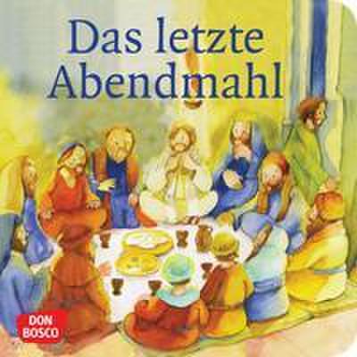 Das letzte Abendmahl