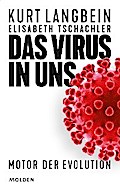 Das Virus in uns