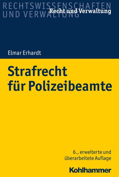 Erhardt, E: Strafrecht für Polizeibeamte