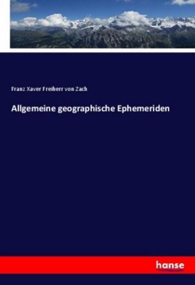 Allgemeine geographische Ephemeriden