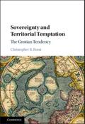 Sovereignty and Territorial Temptation