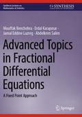 Advanced Topics in Fractional Differential Equatio