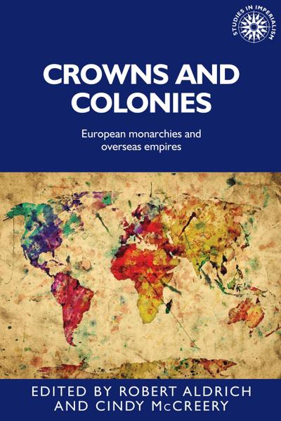 Crowns and colonies