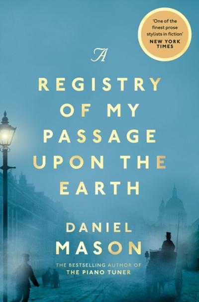 A Registry of My Passage Upon Earth