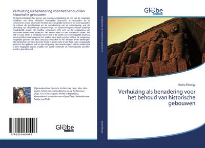 Verhuizing als benadering voor het behoud van historische gebouwen