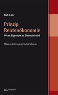 Prinzip Rentenökonomie