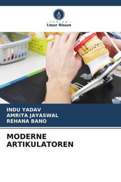 MODERNE ARTIKULATOREN