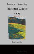 Im stillen Winkel, Nicky