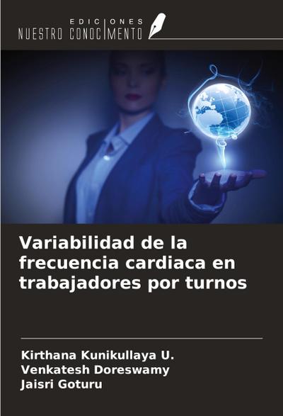 Variabilidad de la frecuencia cardiaca en trabajadores por turnos