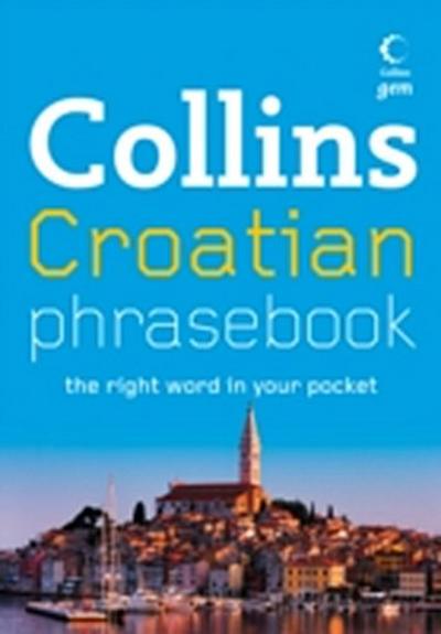 Collins Gem Croatian Phrasebook and Dictionary