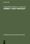 Arbeit und Freizeit