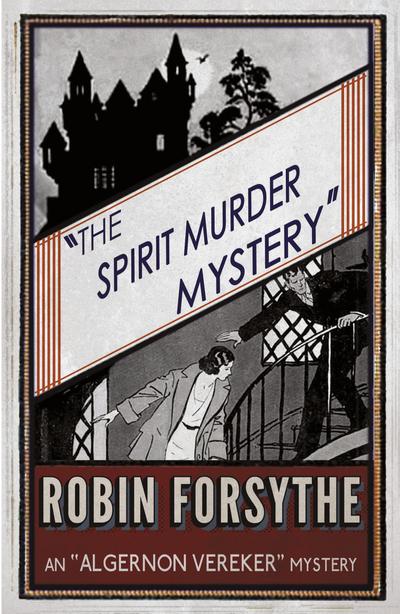 The Spirit Murder Mystery