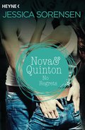 Nova & Quinton. No Regrets von Jessica Sorensen | Ebook