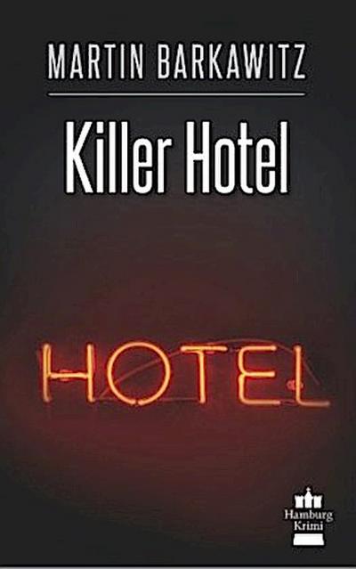Killer Hotel