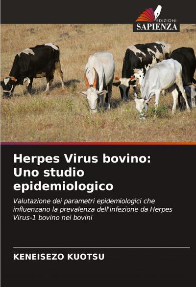 Herpes Virus bovino: Uno studio epidemiologico