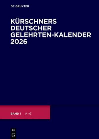 Kürschners Deutscher Gelehrten-Kalender 2026, 4 Teile