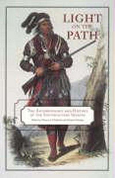 Light on the Path: The Anthropology and History of the Southeastern Indians