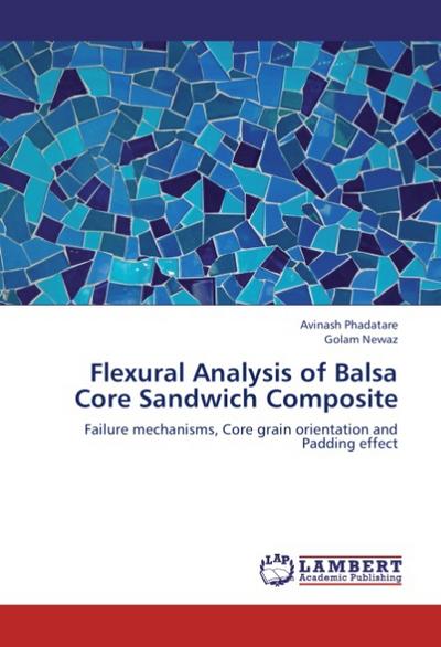 Flexural Analysis of Balsa Core Sandwich Composite