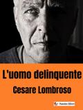 L’uomo delinquente
