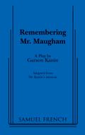 Remembering Mr. Maugham