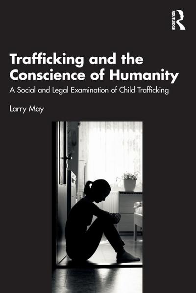 Trafficking and the Conscience of Humanity