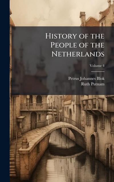 History of the People of the Netherlands