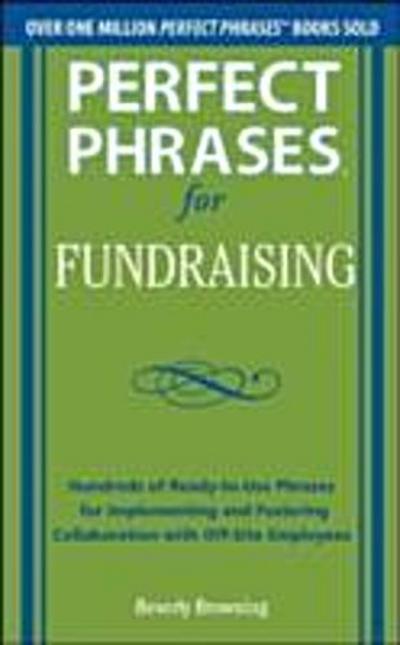 Perfect Phrases for Fundraising