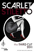 Scarlet Stiletto: The Third Cut - 2011