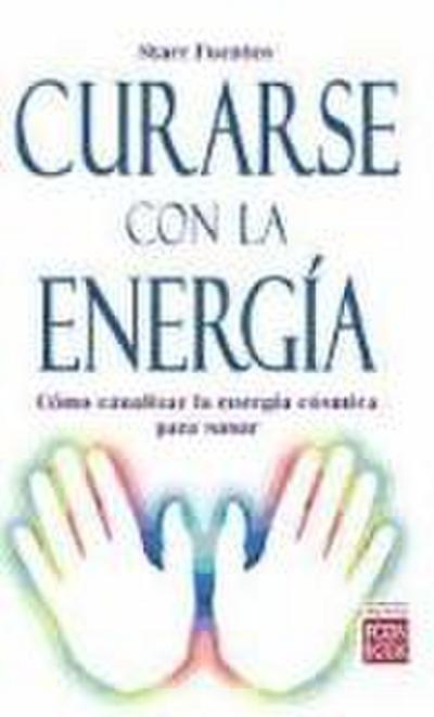 Curarse con la energía