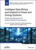 Intelligent Data Mining and Analysis in Power and Energy Systems