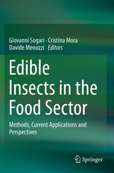 Edible Insects in the Food Sector