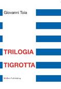 Trilogia Tigrotta