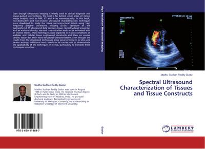 Spectral Ultrasound Characterization of Tissues and Tissue Constructs