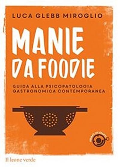 Manie da foodie
