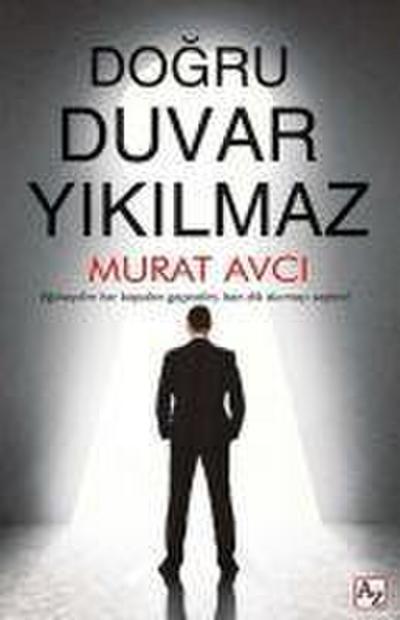 Dogru Duvar Yikilmaz