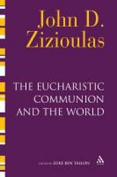 The Eucharistic Communion and the World