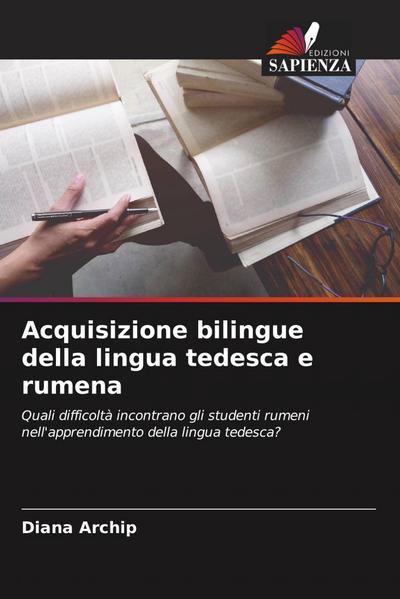 Acquisizione bilingue della lingua tedesca e rumena