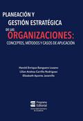 Planeación y gestión estratégica de las organizaci
