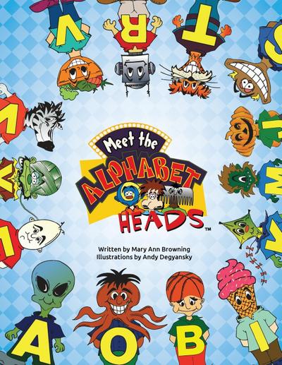Meet The Alphabet Heads