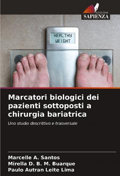 Marcatori biologici dei pazienti sottoposti a chirurgia bariatrica